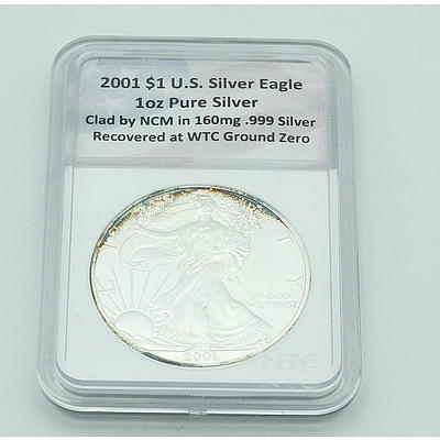 2001 $1 U.S Silver Eagle 1oz Pure Silver Clad by NCM in 160mg .999 Silver Recovered at WTC Ground  Zero