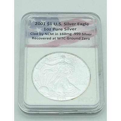 2001 $1 U.S Silver Eagle 1oz Pure Silver Clad by NCM in 160mg .999 Silver Recovered at WTC Ground  Zero
