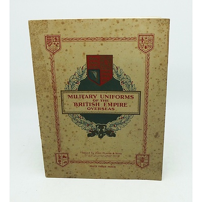 Album of Military Uniforms of the British Empire Overseas Cigarette Cards