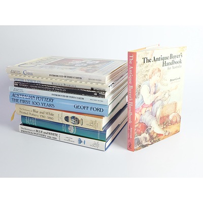 A Quantity of Books on Porcelain and China Including Australian Pottery the First 100 Years, Sotherby's Concise Encyclopedia of Porcelain and English Delftware in the Bristol Collection