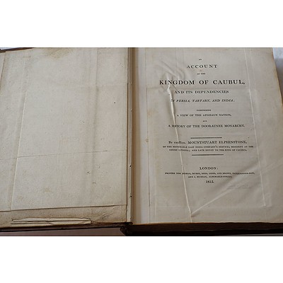 Mountstuart Elphinstone An Account of the Kingdom of Caubul, 1815 and Captain Thomas Williamson, The European in India 1813