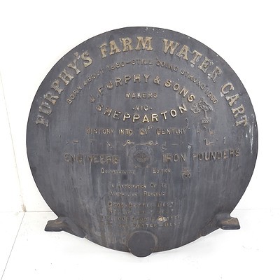 Late Addition - Cast Iron Tank End From Furphy Farm Water Cart, J Furphy & Sons, Shepparaton. Commemorative Edition 70/100 'In Anticipation of an Australian Republic'