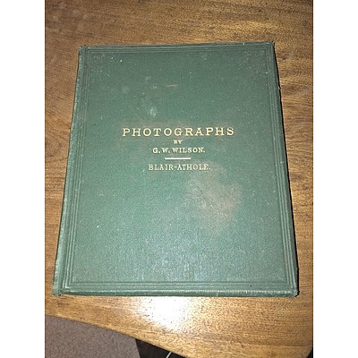 LATE ADDITION - Scarce Book - Photographs of English and Scottish Scenery by G.W Wilson 1866