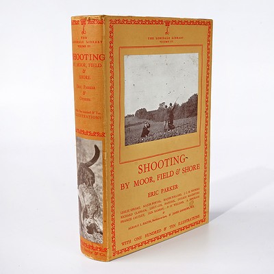 Volume III Shooting by Moor, Field & Shore, Lonsdale Library, Seely, Service & Co, London in Cloth Bound Hard Cover with Dust Jacket
