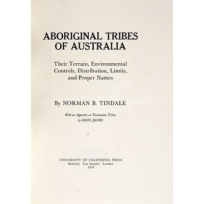 Norman B. Tindale, Aboriginal Tribes of Australia, University of California Press, Berkeley, 1974, Hard Cover in Slip Case with Four Maps in Slip Case