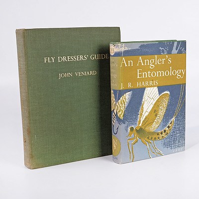 John Veniard, Fly Dresser's Guide', E.Veniard, England, 1952 and J.R. Harris, An Anglers Entomology, Collins, London, 1970, with Dust Jacket, Both Hard Cover