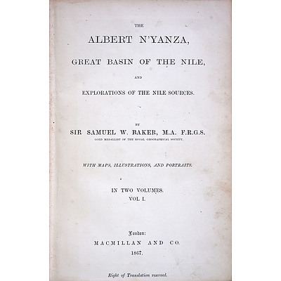 Sir Samuel. W. Baker, The Albert NÝanza , Great Basin of the Nile, Macmillan & Co, 1867, Volume I-II, Hard Covers