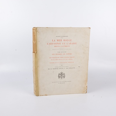 Albert Kammerer, La Mer Rouge LÁbyssinie et LÁrabie Depuis LÁntiquite, Society Royale de Geographie DÉgypte, 1935,